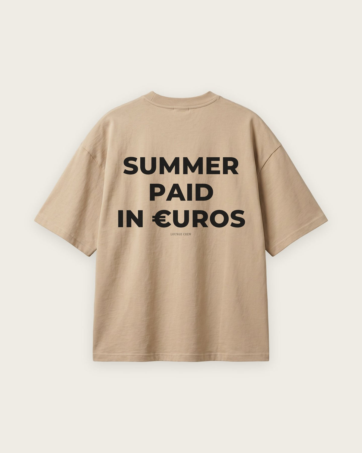 Camiseta Oversized “Summer Paid in Euros” — Areia