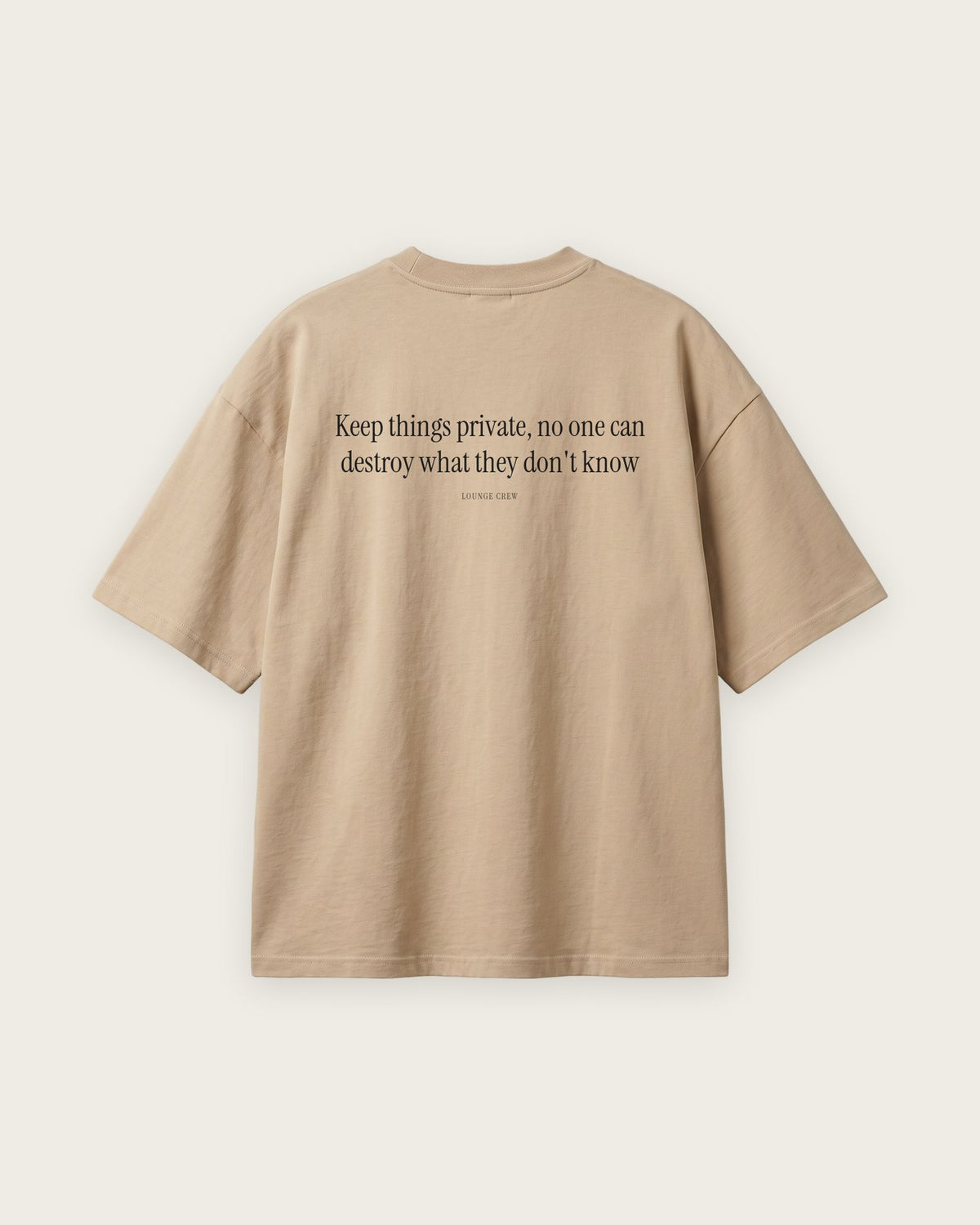 Camiseta Oversized “Keep Things Private” — Areia