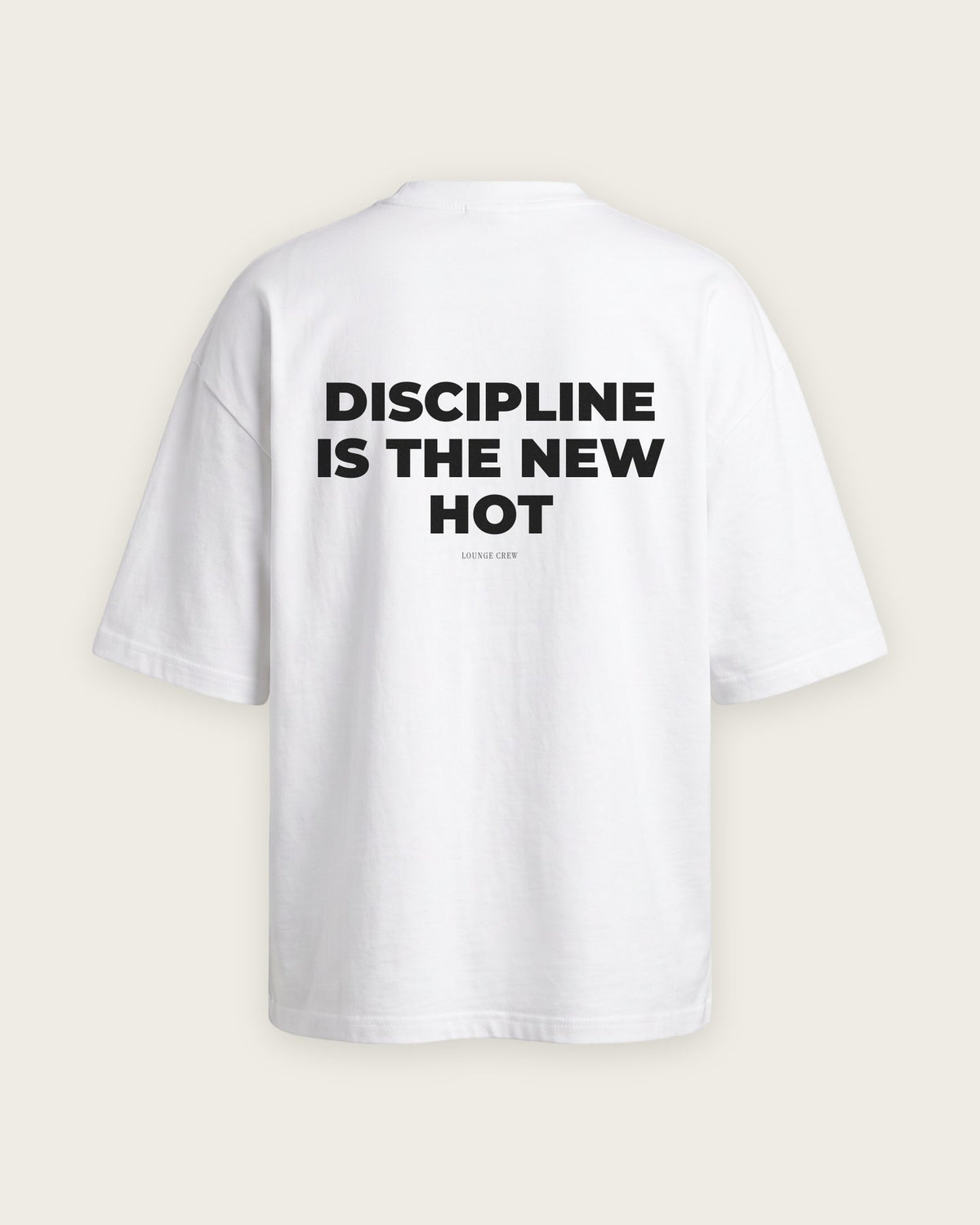 Camiseta Oversized “Discipline Is the New Hot” — Branco