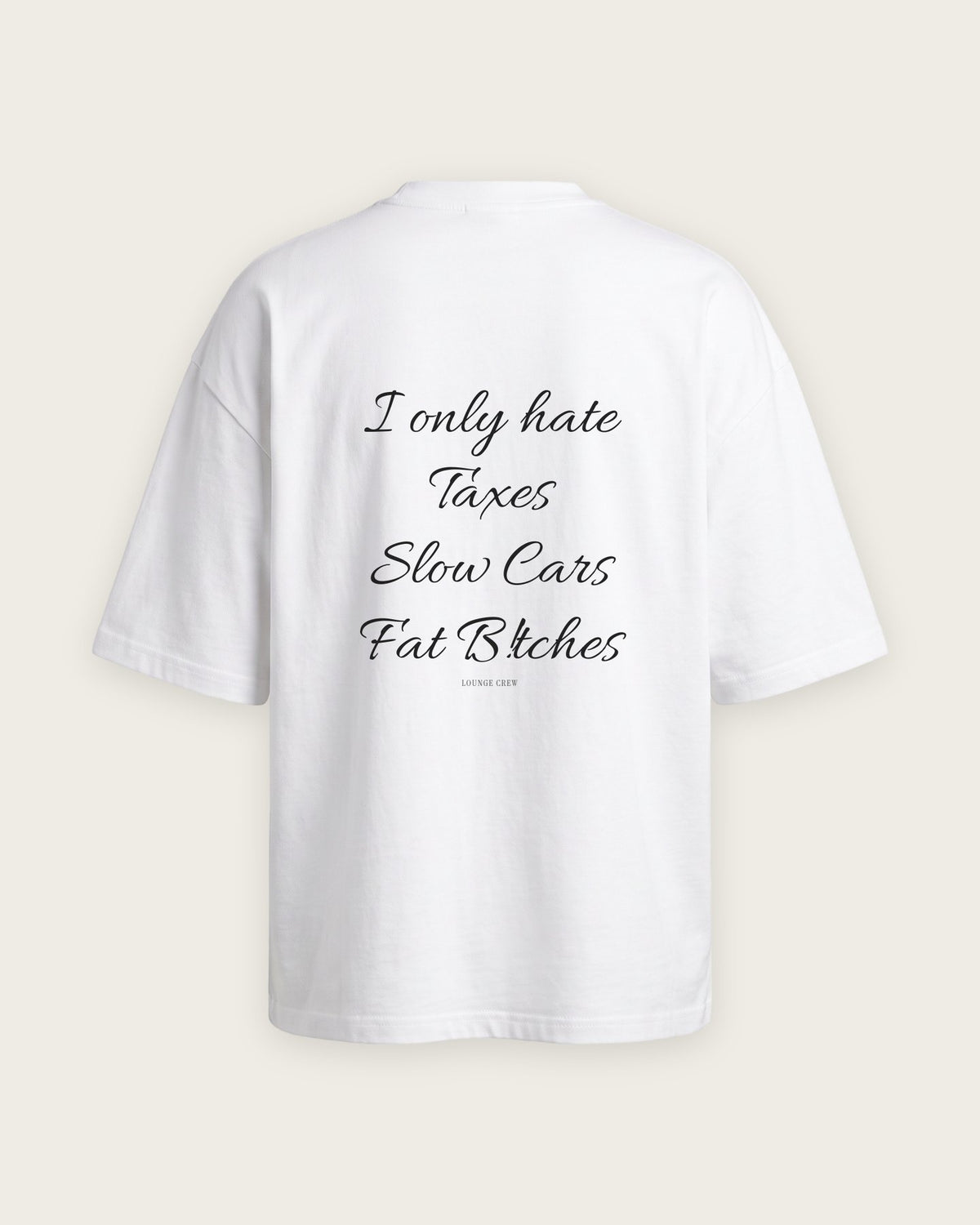 Camiseta Oversized “I Only Hate” — Branco