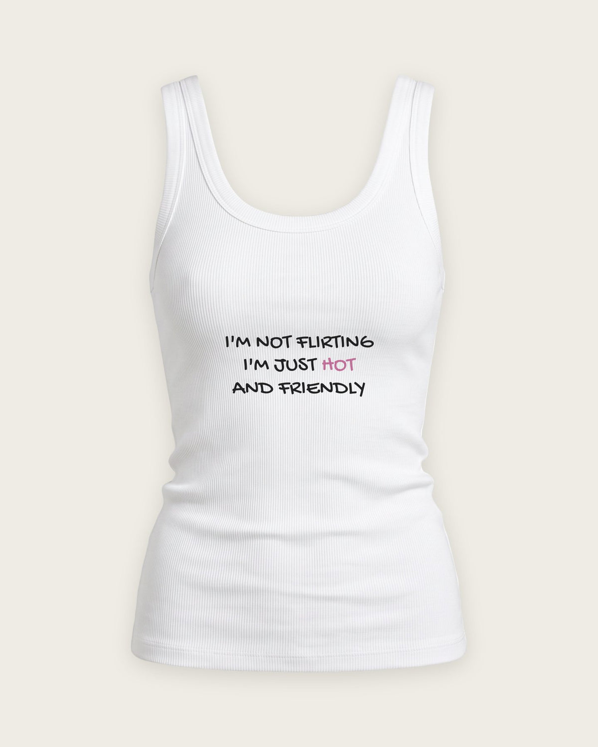 Regata Canelada “Not Flirting, Just Hot and Friendly” — Branco