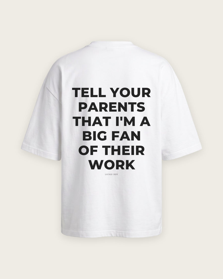 Camiseta Oversized “Big Fan of Their Work”