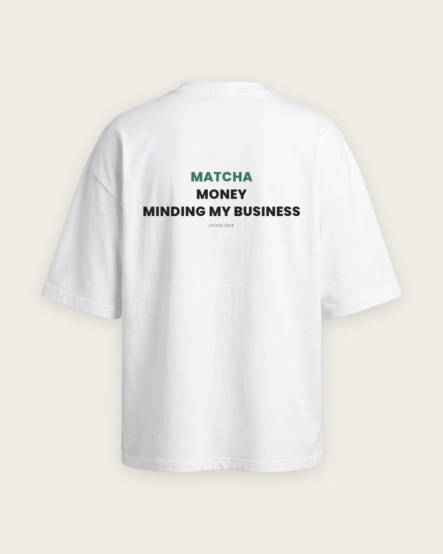 Camiseta Oversized “Matcha, Money, Minding My Business”