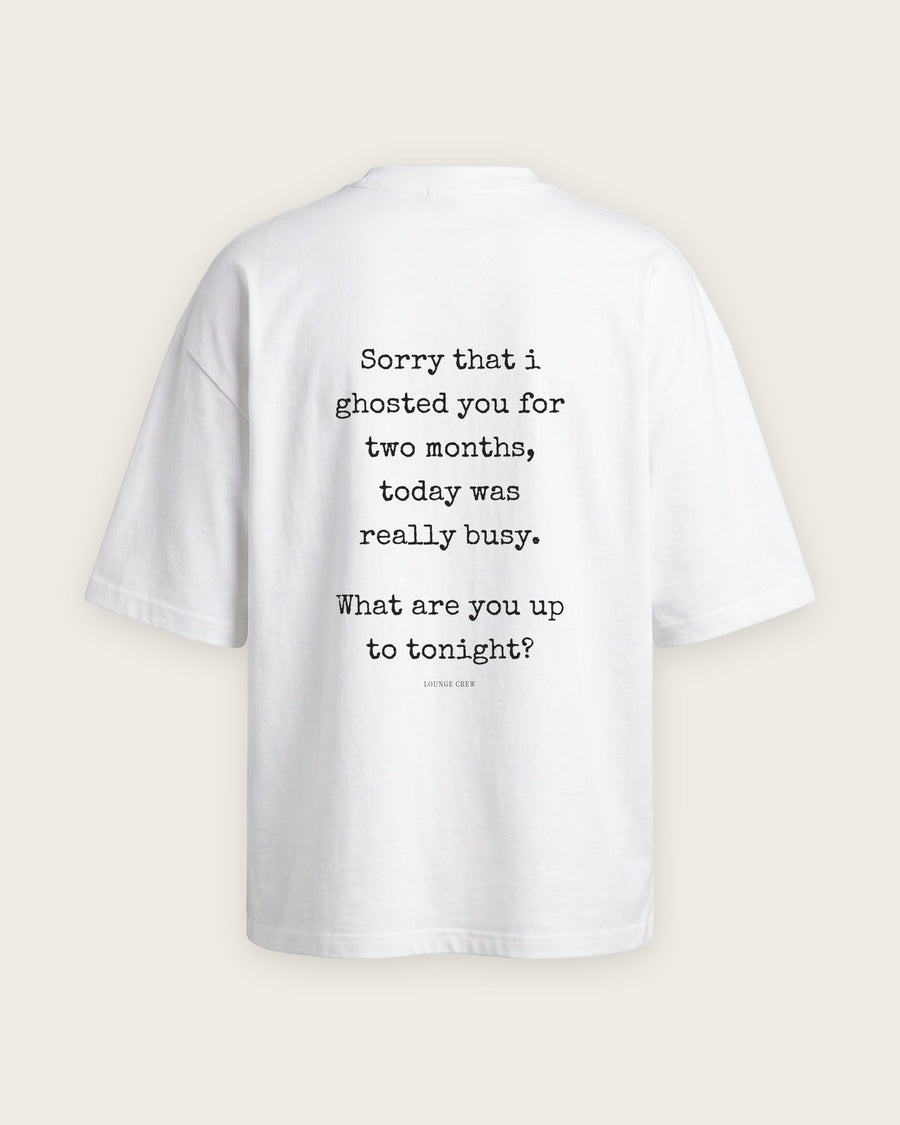 Camiseta Oversized “Sorry That I Ghosted You”