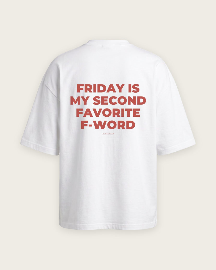 Camiseta Oversized “Friday Is My Second Favorite F-Word”
