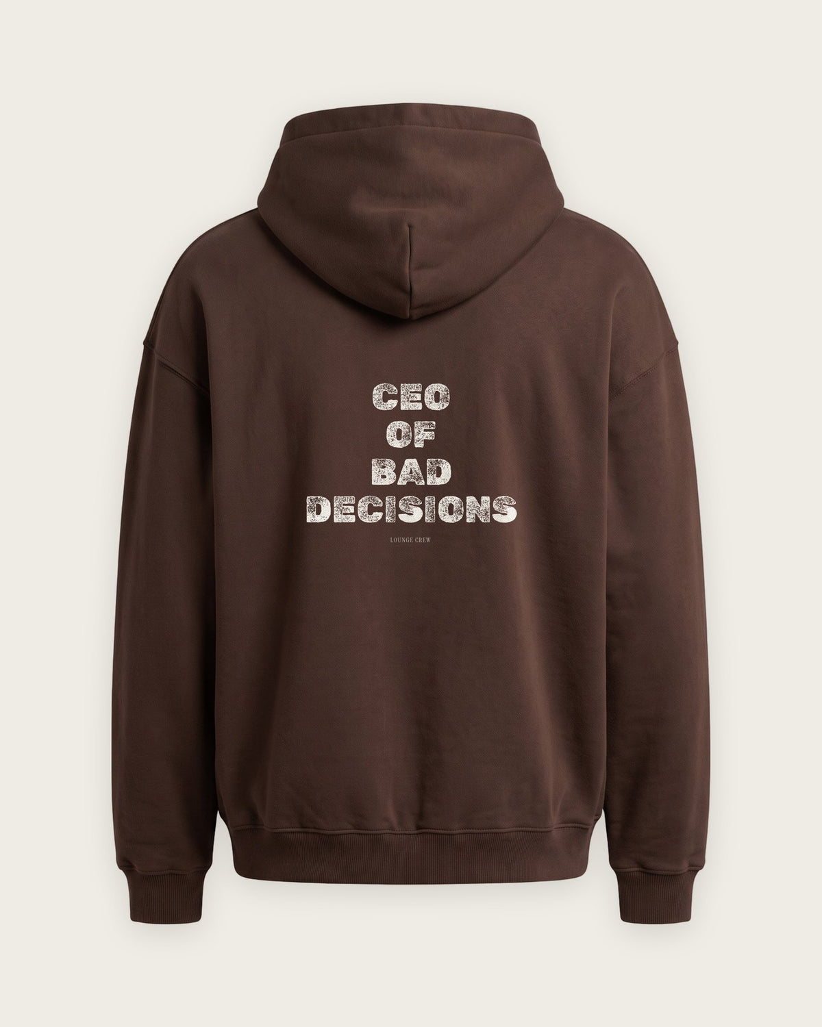 Moletom Oversized “CEO of Bad Decisions” — Chocolate
