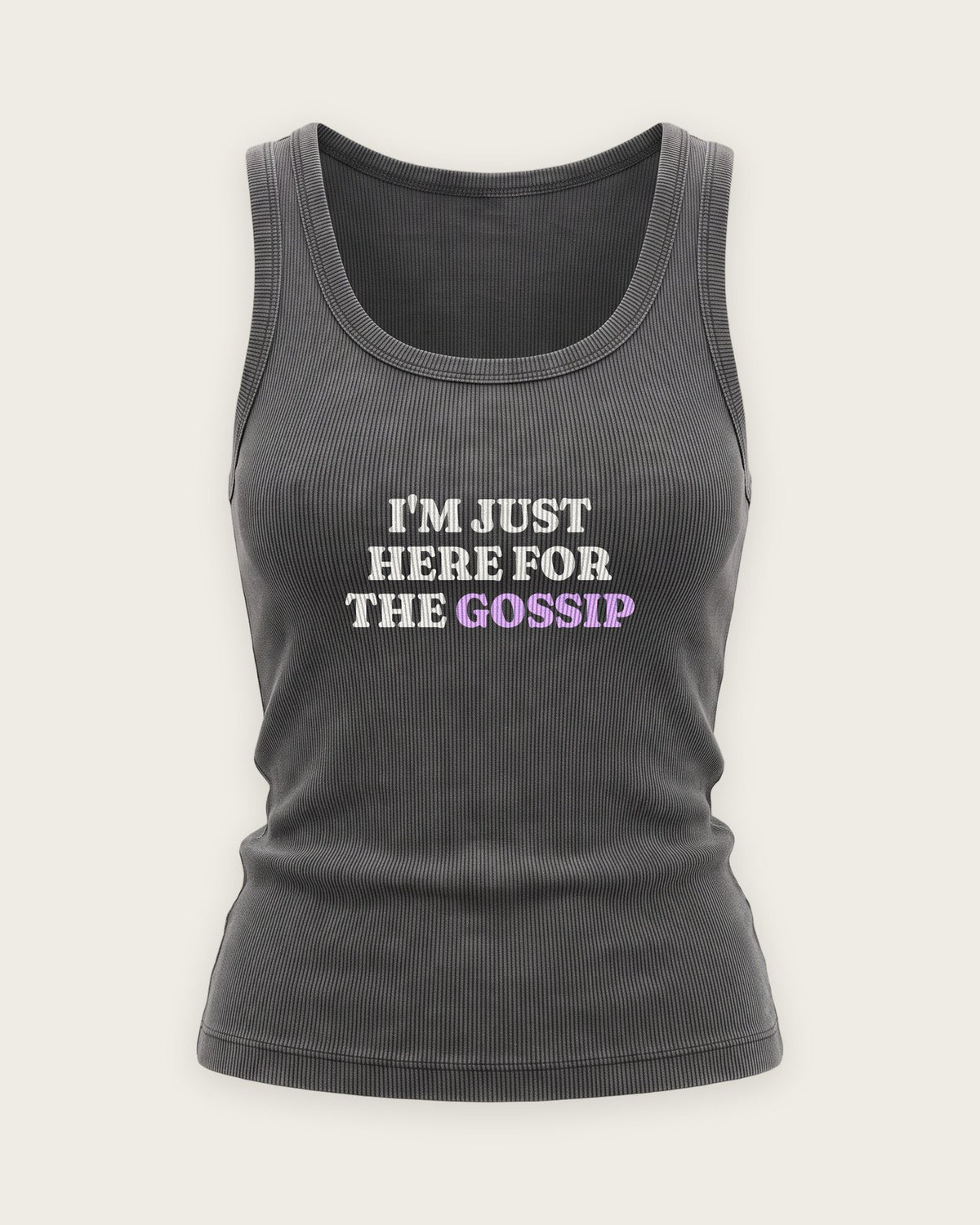 Regata Canelada “Just Here for the Gossip” — Cinza Estonado