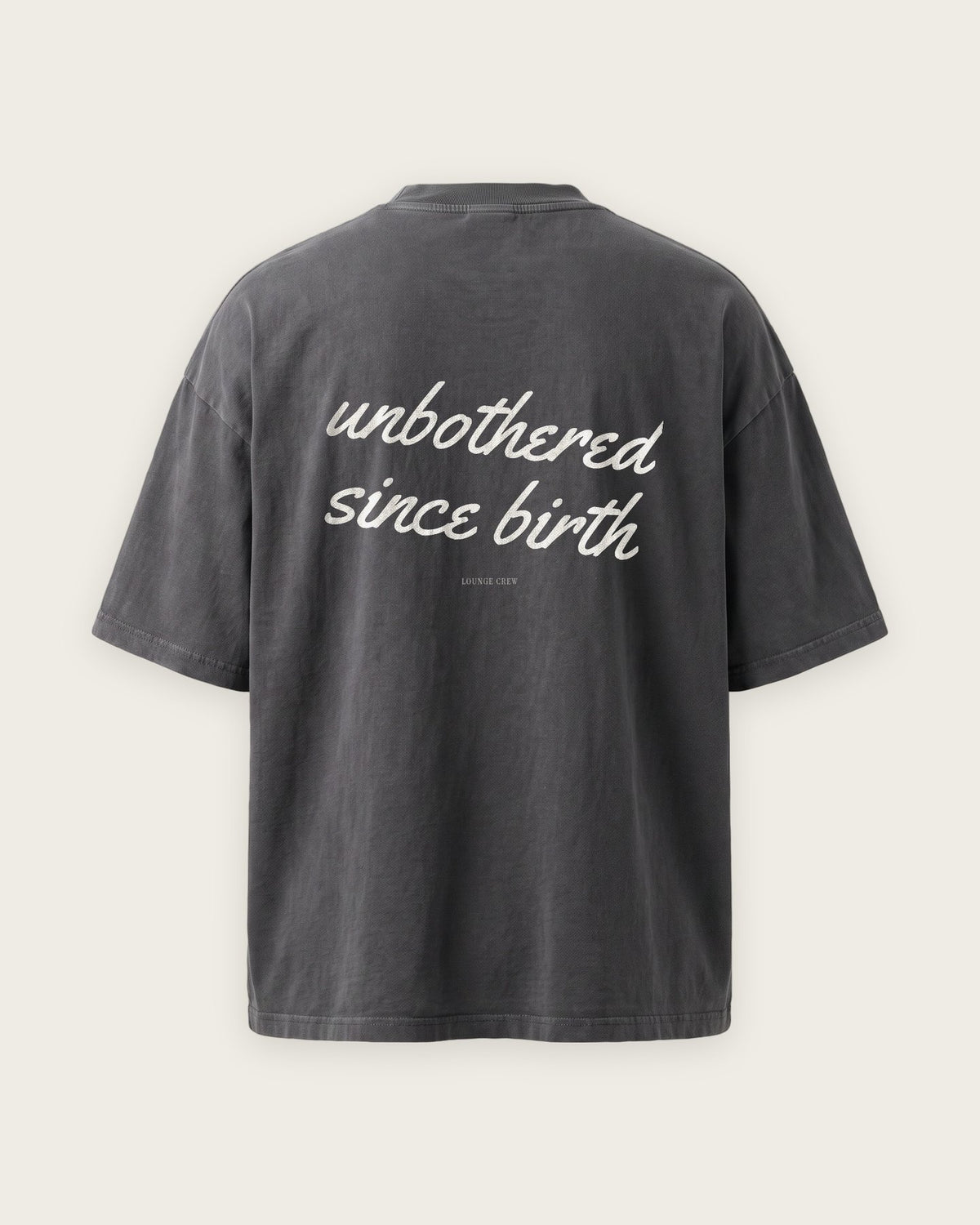 Camiseta Oversized “Unbothered Since Birth” — Cinza Estonado