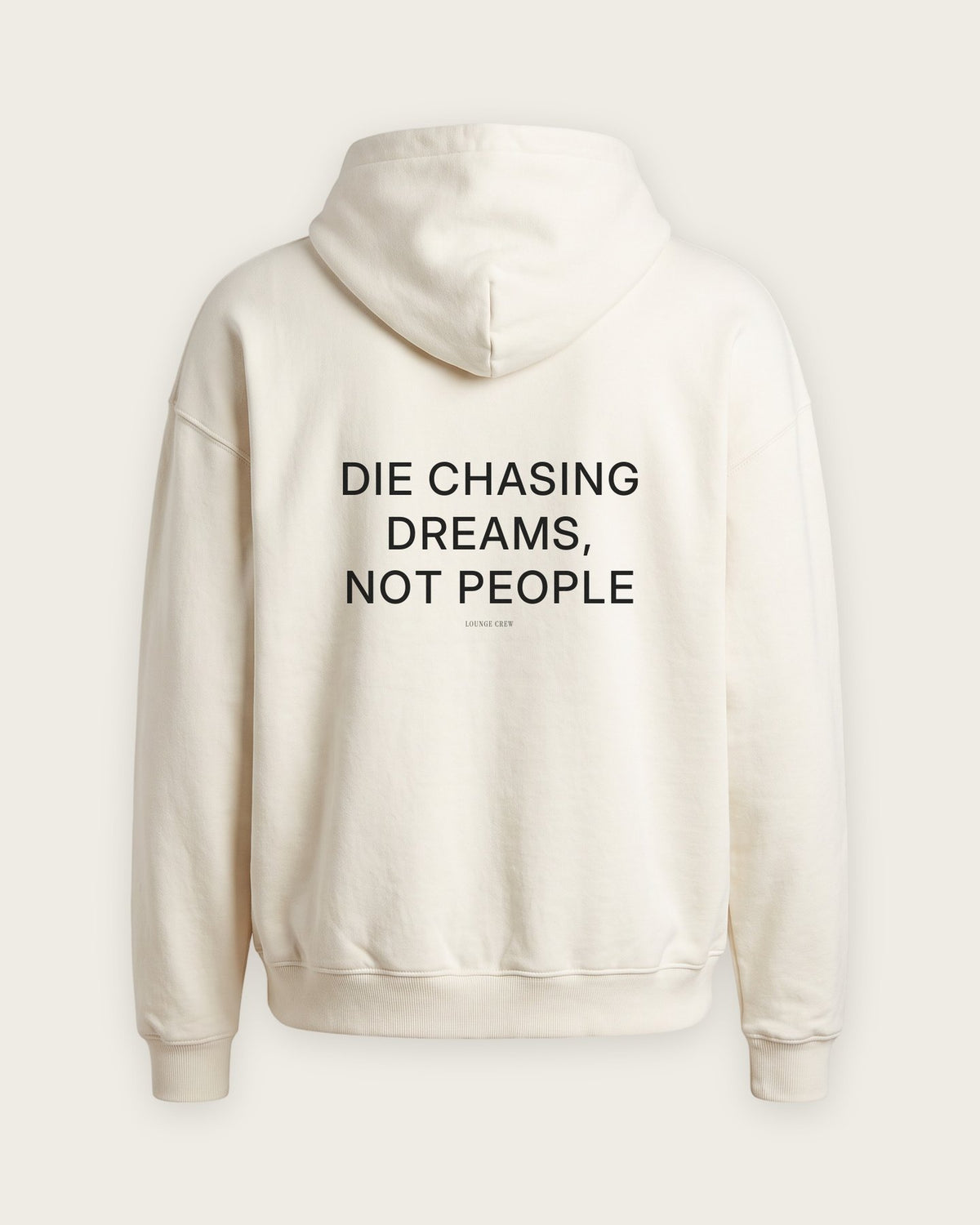 Moletom Oversized “Die Chasing Dreams, Not People” — Off-White