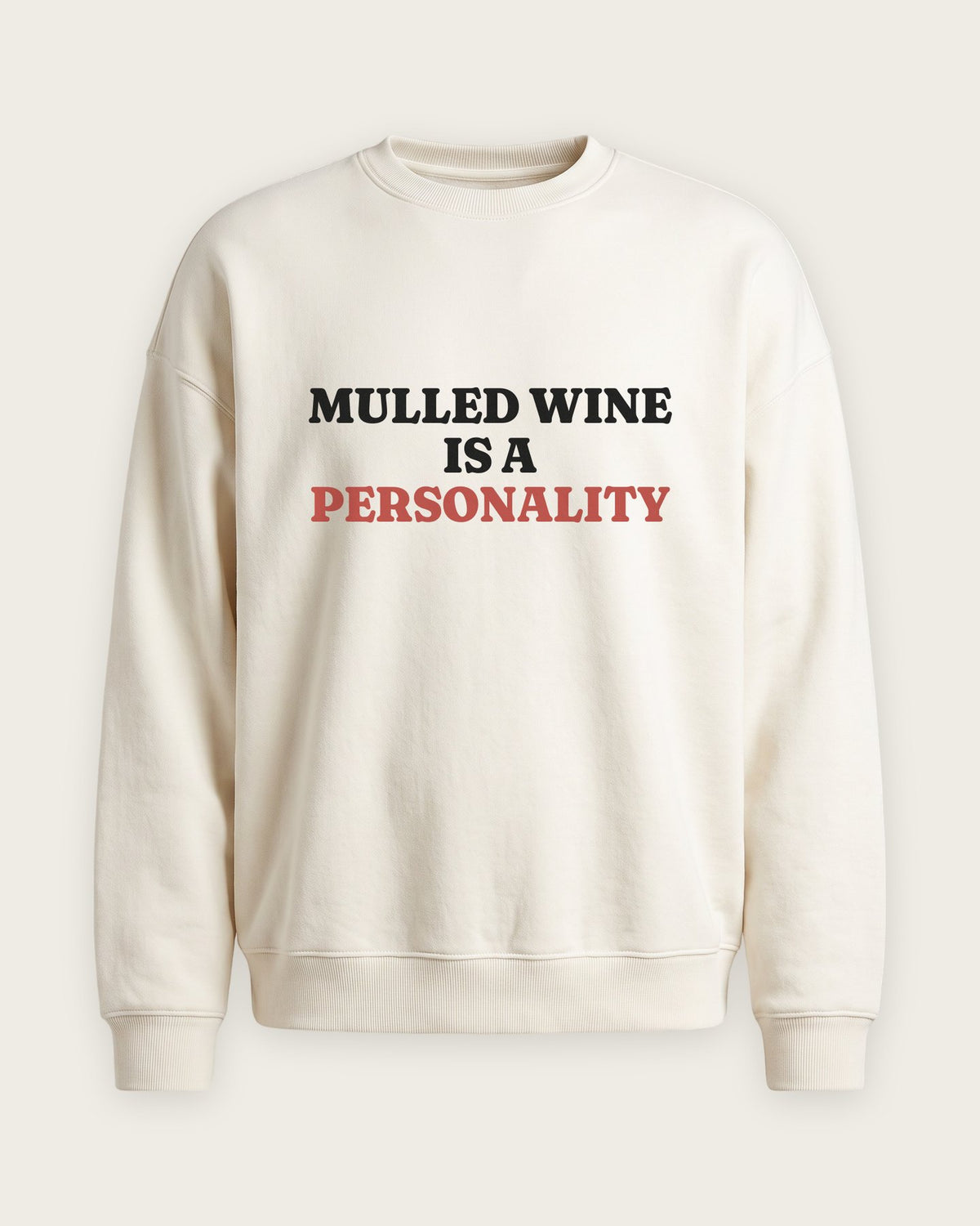 Moletom Careca “Mulled Wine Is a Personality” — Off-White