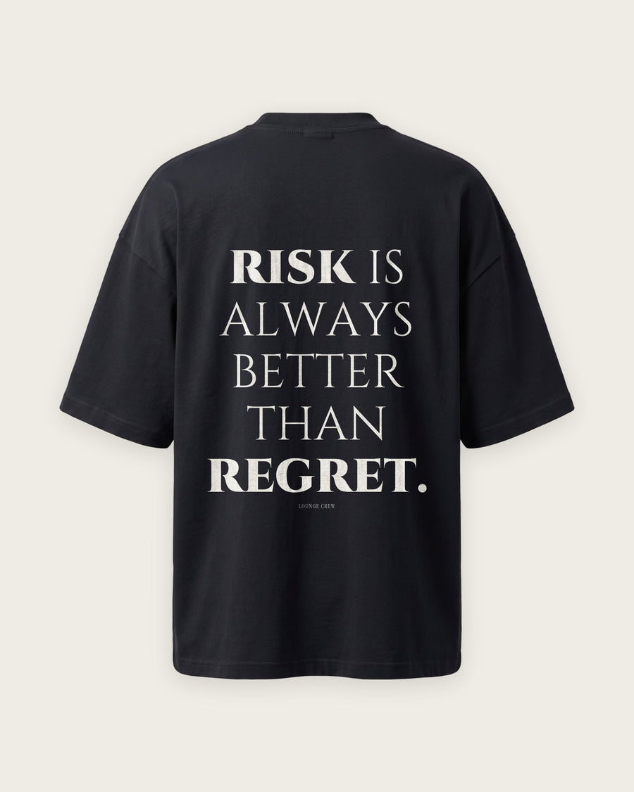Camiseta Oversized “Risk Is Always Better Than Regret”