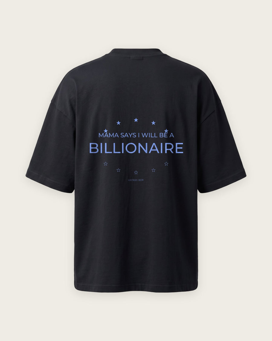 Camiseta Oversized “Mama Says Billionaire”