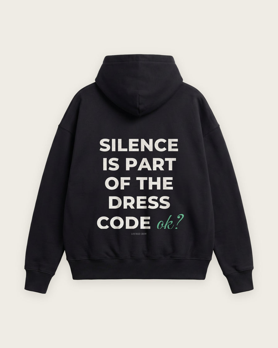 Moletom Oversized “Silence Is Part of the Dress Code”