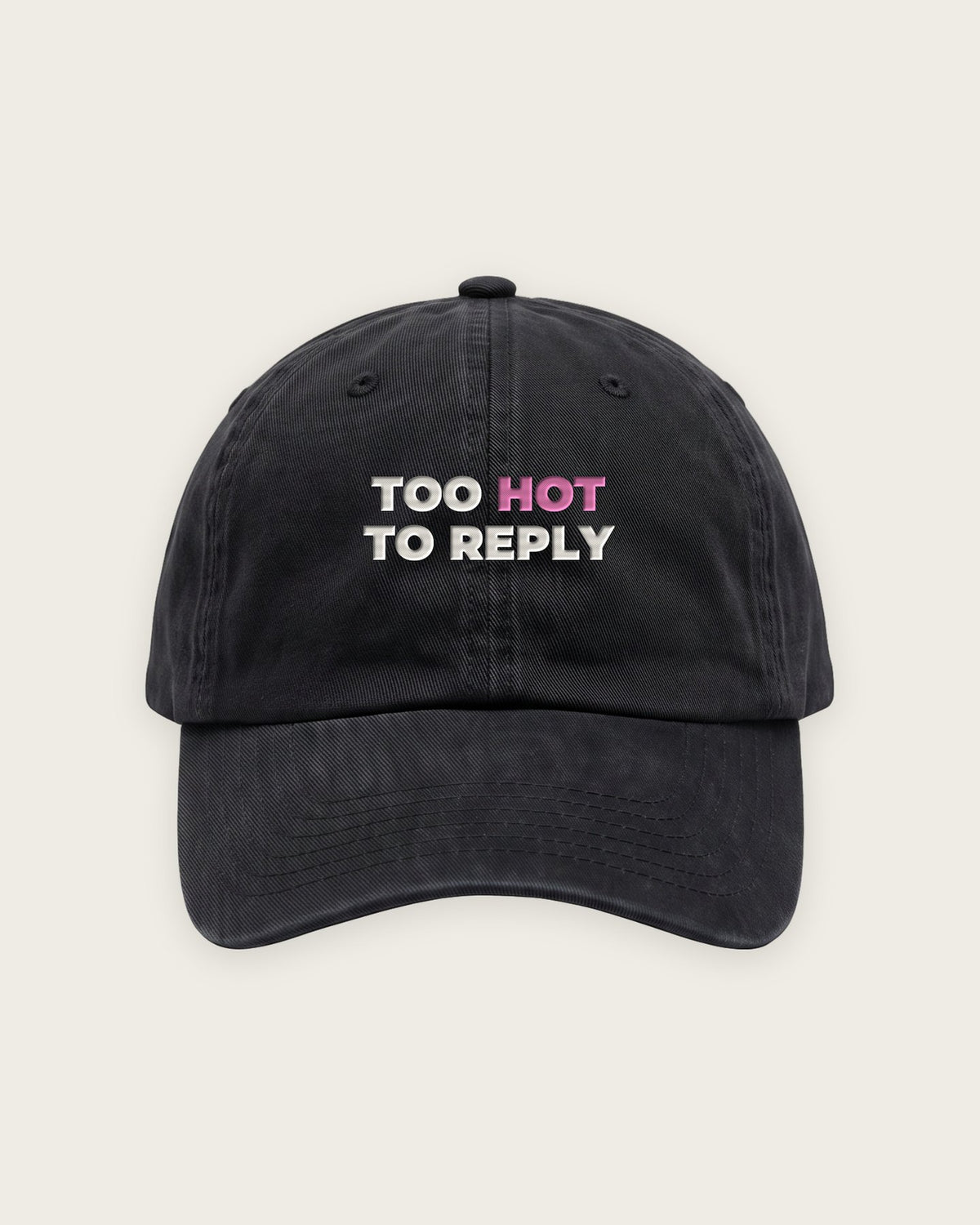 Boné Dad Hat “Too Hot to Reply” — Preto