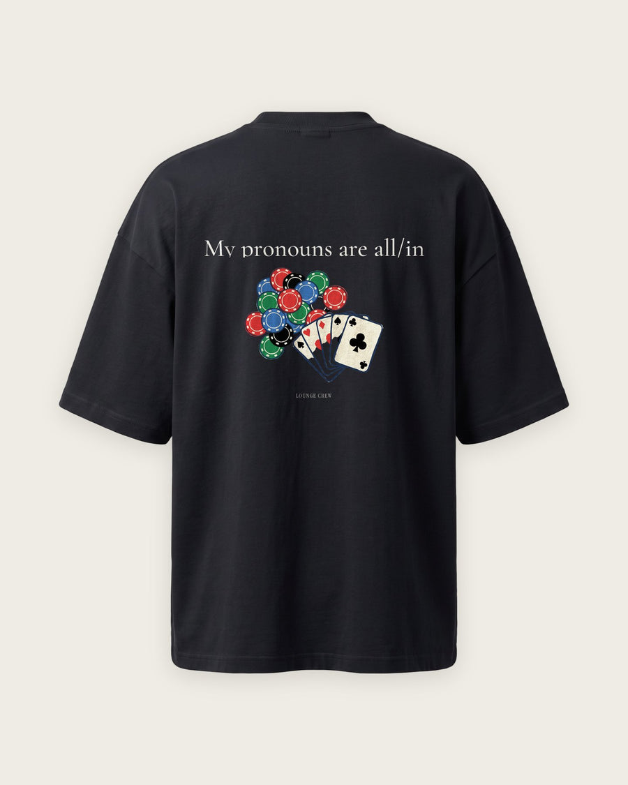 Camiseta Oversized “My Pronouns Are All/In”