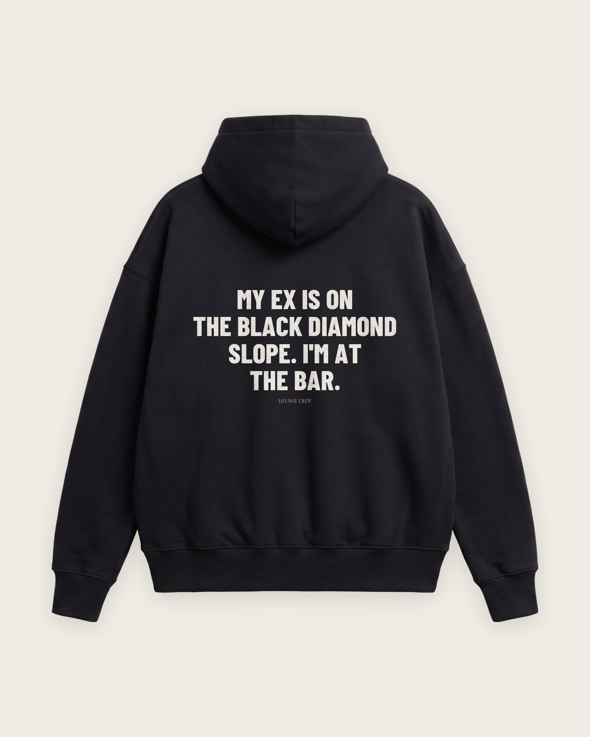 Moletom Oversized “My Ex Is on the Black Diamond” — Preto