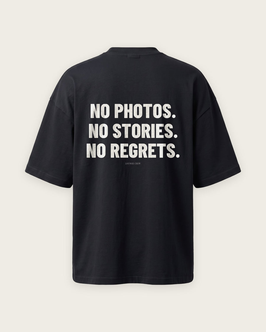 Camiseta Oversized “No Photos, No Stories, No Regrets”