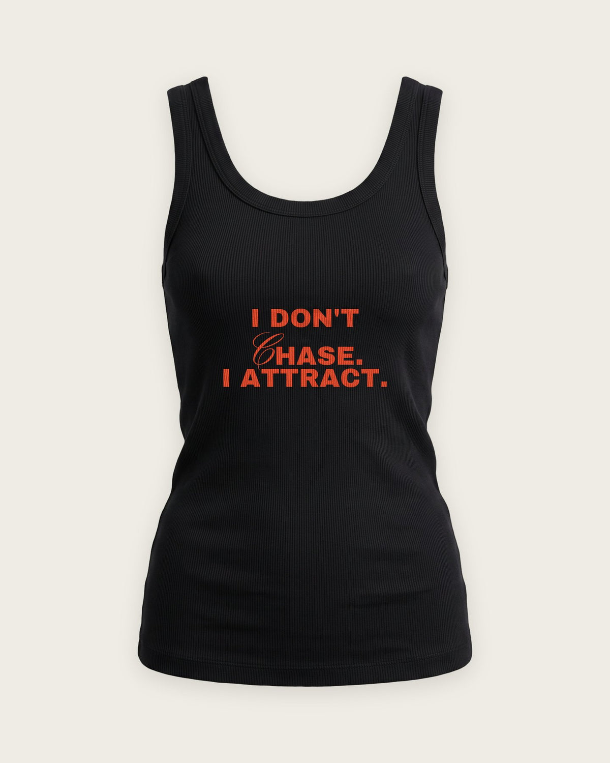 Regata Canelada “I Don't Chase, I Attract” — Preto