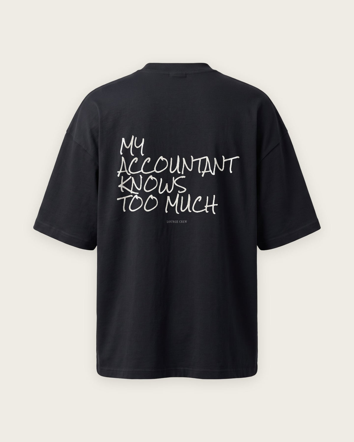 Camiseta Oversized “My Accountant Knows Too Much” — Preto