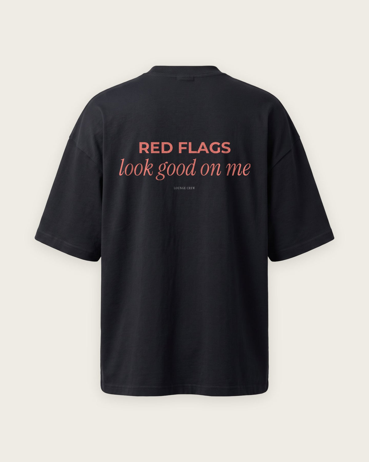 Camiseta Oversized “Red Flags Look Good on Me” — Preto