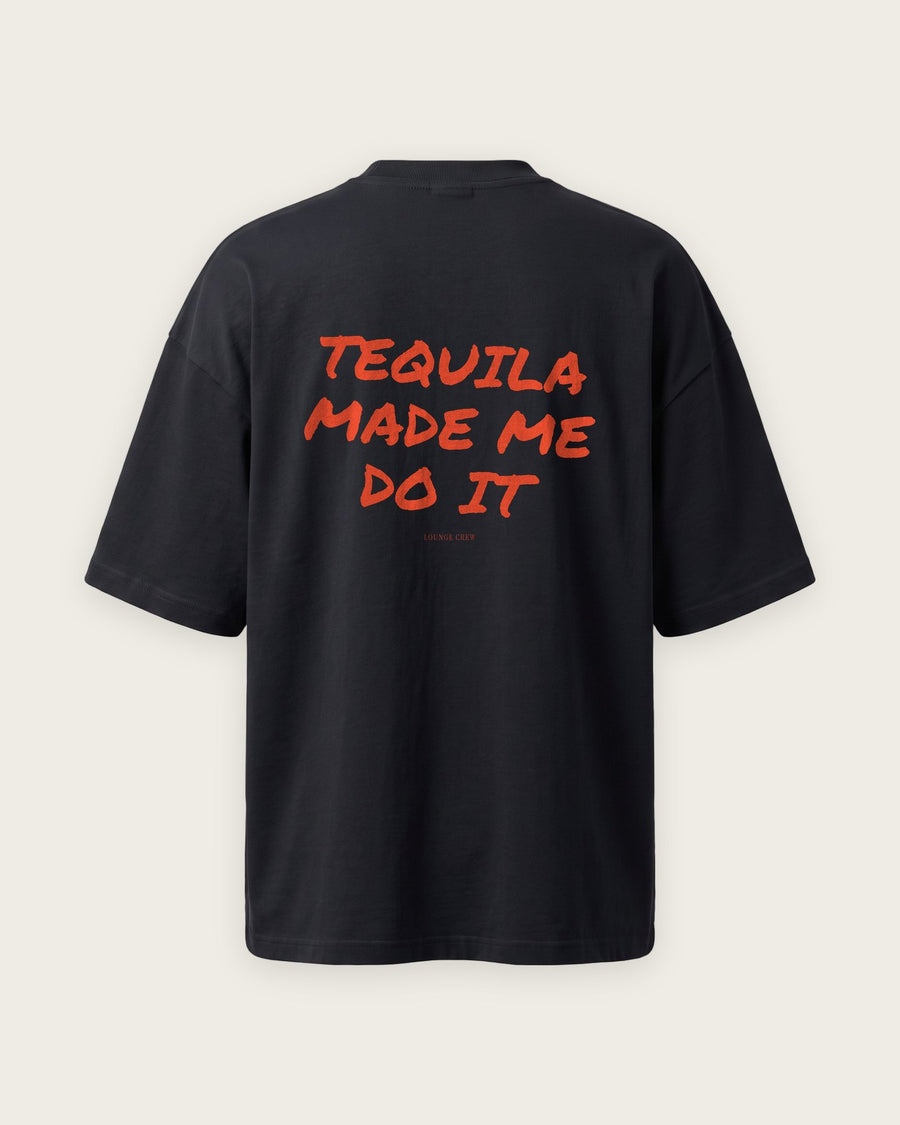 Camiseta Oversized “Tequila Made Me Do It”