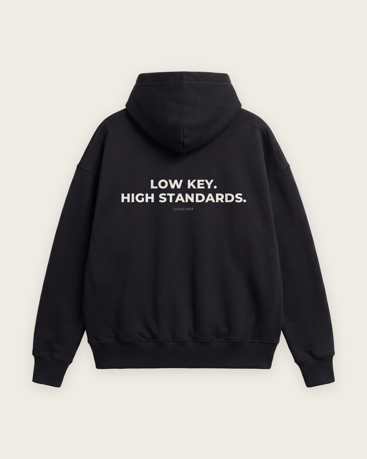 Moletom Oversized “Low Key, High Standards” — Preto