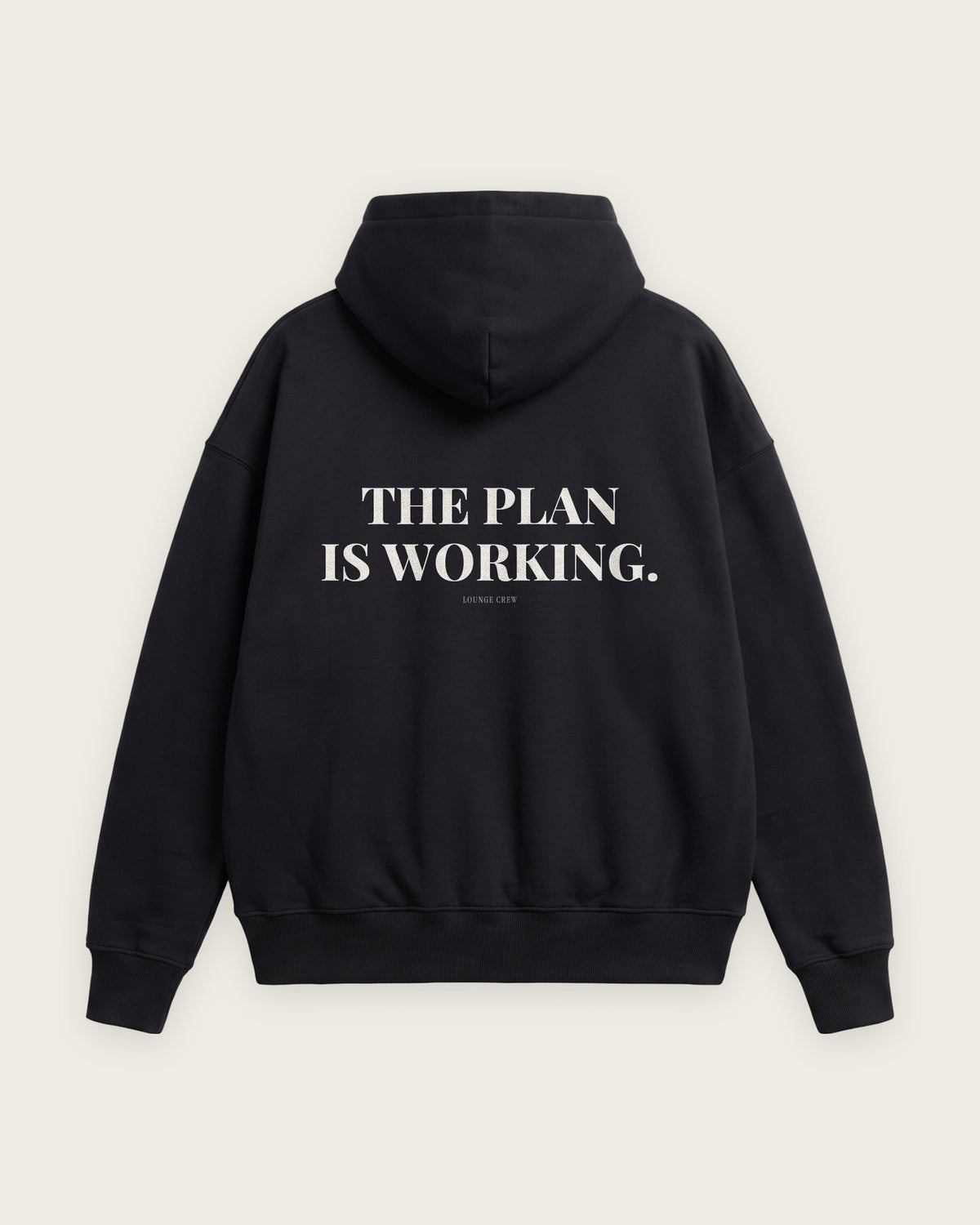 Moletom Oversized “The Plan Is Working” — Preto