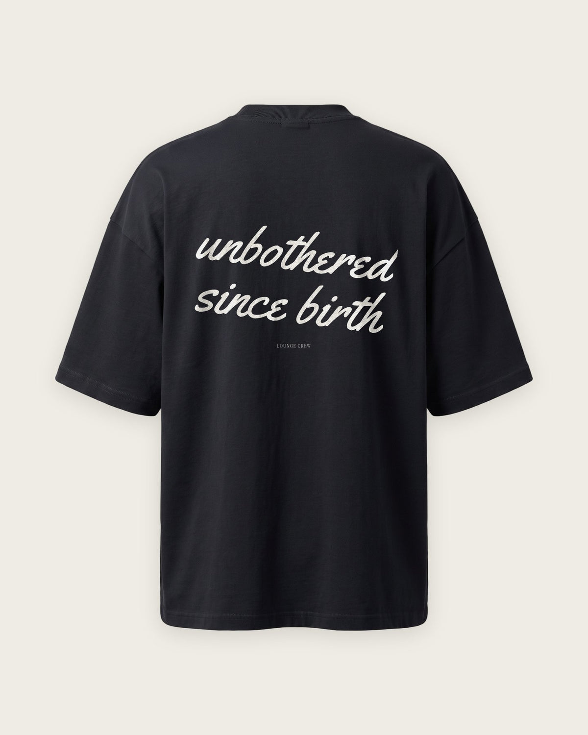Camiseta Oversized “Unbothered Since Birth” — Preto